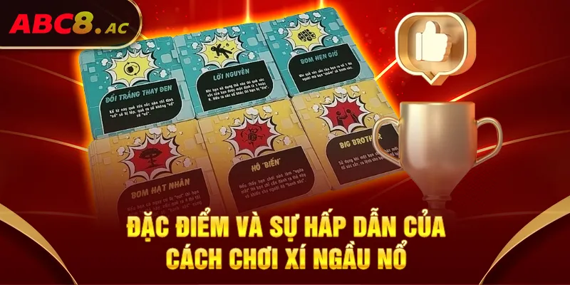 dac-diem-va-su-hap-dan-cua-cach-choi-xi-ngau-no